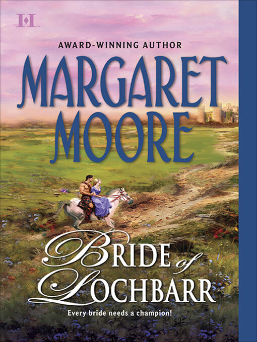 Title details for Bride of Lochbarr by Margaret Moore - Available